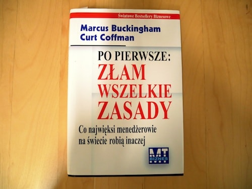 najlepsze książki biznesowe - po pierwsze złam wszelkie zasady